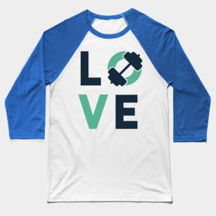 Love Bodybuilding Baseball T-Shirt